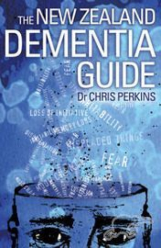 The New Zealand Dementia guide by Dr Chris Perkins